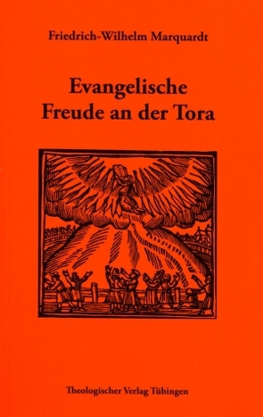 Evangelische Freude an der Tora von Marquardt,  Friedrich W, Wassmann,  Harry