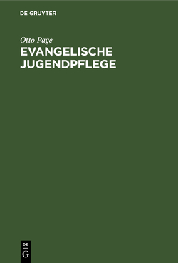 Evangelische Jugendpflege von Page,  Otto