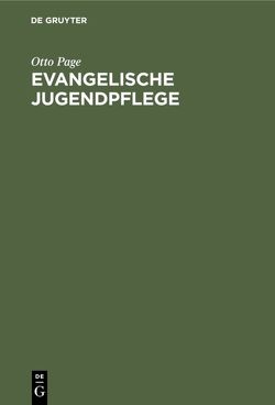 Evangelische Jugendpflege von Page,  Otto