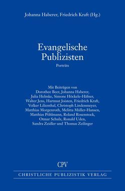 Evangelische Publizisten von Johanna Haberer,  Johanna, Kraft,  Friedrich