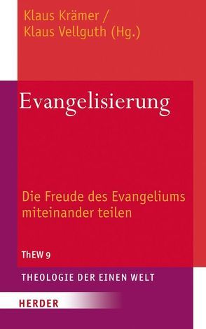 Evangelisierung von Kraemer,  Klaus, Vellguth,  Klaus