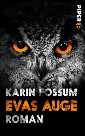 Evas Auge von Fossum,  Karin, Haefs,  Gabriele