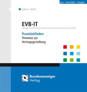 EVB-IT Praxisleitfaden von Deiters,  Gerhard, Kruth,  Wilhelm, Ortner,  Roderic