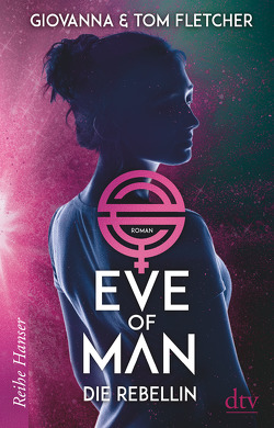 Eve of Man (2) von Fletcher,  Giovanna, Fletcher,  Tom, Pflüger,  Friedrich