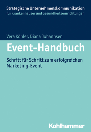 Event-Handbuch von Hoffmann,  Simone, Johannsen,  Diana, Köhler,  Vera