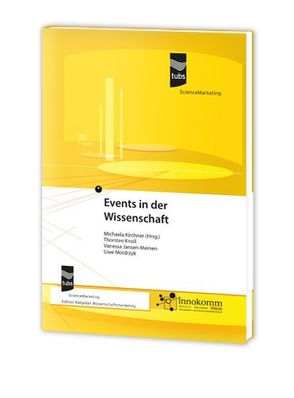 Events in der Wissenschaft von Jansen-Meinen,  Vanessa, Kirchner,  Michaela, Knoll,  Thorsten, Moldrzyk,  Uwe