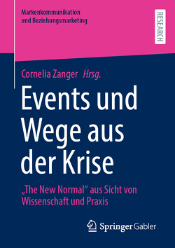 Events und Wege aus der Krise von Zanger,  Cornelia