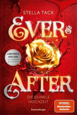 Ever & After, Band 2: Die dunkle Hochzeit (Knisternde Märchen-Fantasy der SPIEGEL-Bestsellerautorin Stella Tack) von Kopainski,  Alexander