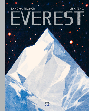 Everest von Feng,  Lisk, Francis,  Sangma, Stadler,  Harald
