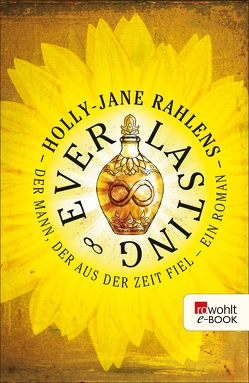 Everlasting von Rahlens,  Holly-Jane, Timmermann,  Klaus, Wasel,  Ulrike