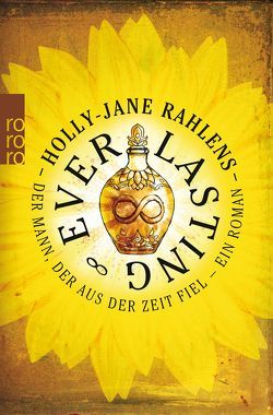 Everlasting von Rahlens,  Holly-Jane, Timmermann,  Klaus, Wasel,  Ulrike