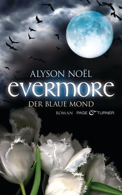 Evermore – Der blaue Mond von Böckler,  Ariane, Noël,  Alyson
