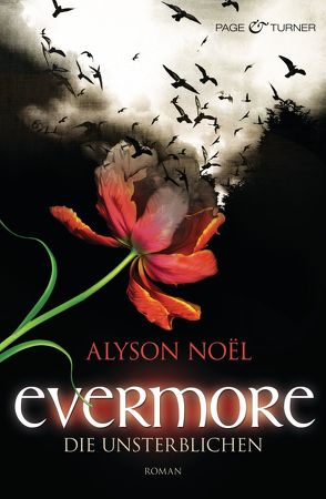 Evermore – Die Unsterblichen von Bezzenberger,  Marie-Luise, Noël,  Alyson