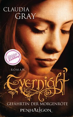 Evernight – Gefährtin der Morgenröte von Gray,  Claudia, Schmidt,  Marianne