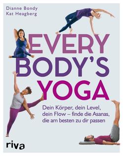 Every Body’s Yoga von Bondy,  Dianne, Heagberg,  Kat, Limper,  Max