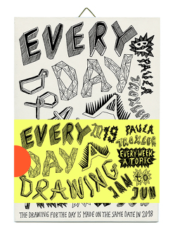 Every Day a Drawing von Troxler,  Paula
