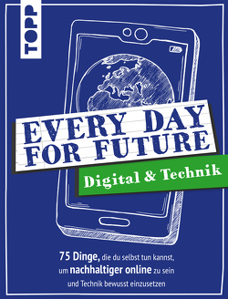 Every Day For Future – Digital & Technik von Precht,  Frerik