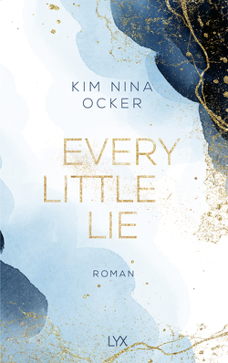 Every Little Lie von Ocker,  Kim Nina