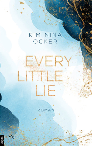 Every Little Lie von Ocker,  Kim Nina