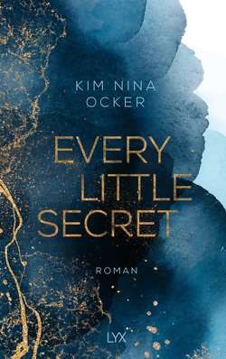 Every Little Secret von Ocker,  Kim Nina