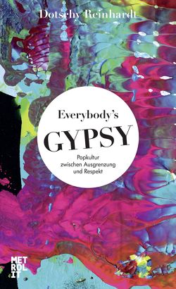 Everybody’s Gypsy von Reinhardt,  Dotschy