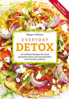 Everyday Detox von Gilmore,  Megan