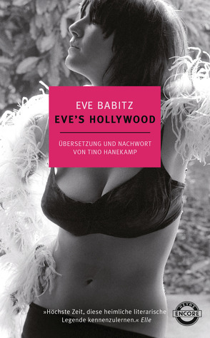 Eve’s Hollywood von Babitz,  Eve, Hanekamp,  Tino