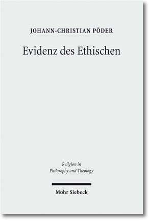 Evidenz des Ethischen von Põder,  Johann-Christian