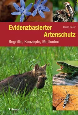 Evidenzbasierter Artenschutz von Höfer,  Ulrich