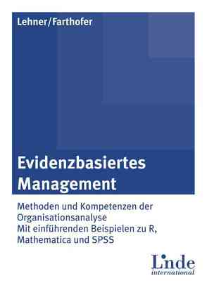 Evidenzbasiertes Management von Farthofer,  Alois, Lehner,  Johannes M