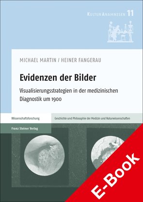 Evidenzen der Bilder von Fangerau,  Heiner, Martin,  Michael