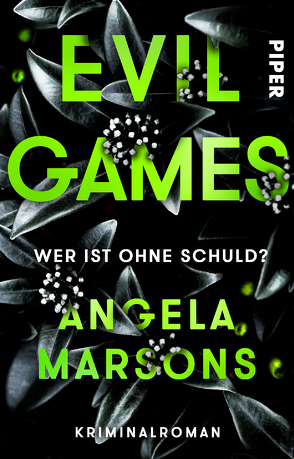 Evil Games – Wer ist ohne Schuld? von Marsons,  Angela, Willems,  Elvira