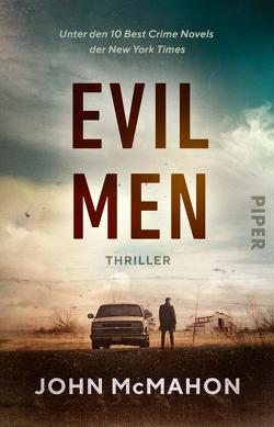 Evil Men von McMahon,  John, Wehmeyer,  Sven-Eric