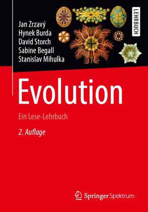 Evolution von Begall,  Sabine, Burda,  Hynek, Burda,  Jan, Mihulka,  Stanislav, Storch,  David, Zrzavý,  Jan