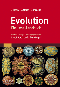 Evolution von Begall,  Sabine, Burda,  Hynek, Mihulka,  Stanislav, Storch,  David, Zrzavý,  Jan