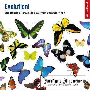 Evolution! von Frankfurter Allgemeine Archiv, Kästle,  Markus, Kienemann-Zaradic,  Uta, Pessler,  Olaf, Trötscher,  Hans Peter