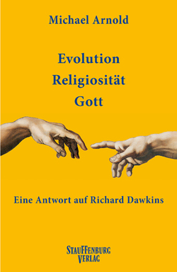 Evolution Religiosität Gott von Arnold,  Michael