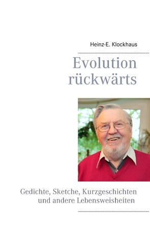 Evolution rückwärts von Klockhaus,  Heinz-E.