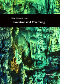 Evolution und Vererbung von Otto,  Horst-Dietrich