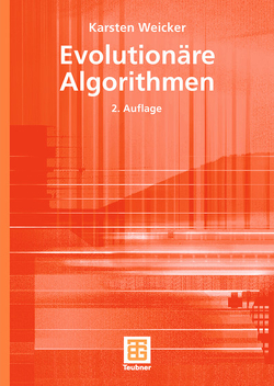 Evolutionäre Algorithmen von Weicker,  Karsten