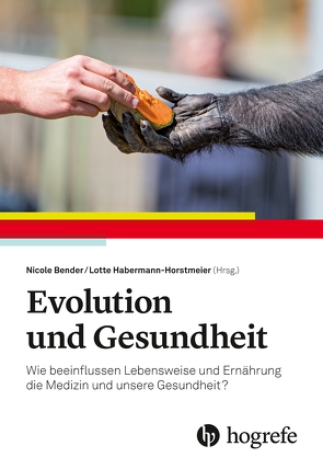 Evolution und Gesundheit von Bender,  Nicole, Habermann-Horstmeier,  Lotte