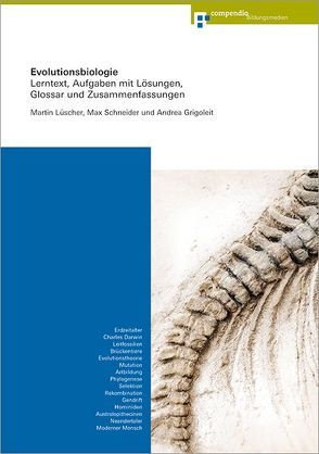 Evolutionsbiologie von Grigoleit,  Andrea, Lüscher,  Martin, Schneider,  Max