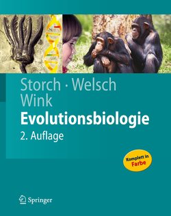 Evolutionsbiologie von Arendt,  D., Holstein,  T., Jürgens,  U., Mayr,  G., Sitte,  Peter, Storch,  Volker, Welsch,  Ulrich, Wilharm,  G.