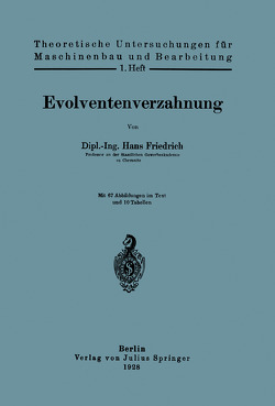 Evolventenverzahnung von Friedrich,  Hans