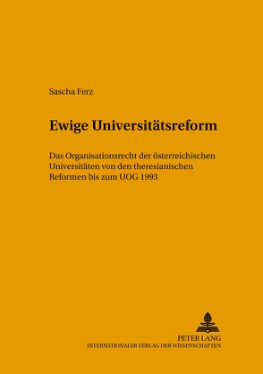 Ewige Universitätsreform von Ferz,  Sascha