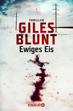 Ewiges Eis von Blunt,  Giles, Breuer,  Charlotte, Möllemann,  Norbert
