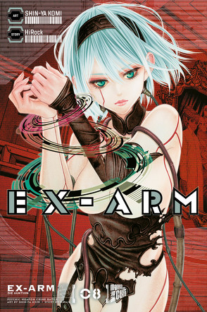 Ex-Arm 8 von HiRock, Komi,  Shinya, Maser,  Verena