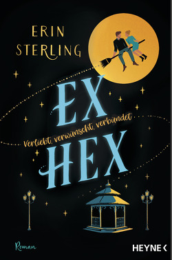 Ex Hex von Sterling,  Erin, Zauner,  Antonia