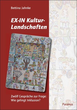 EX-IN Kulturlandschaften von Jahnke,  Bettina