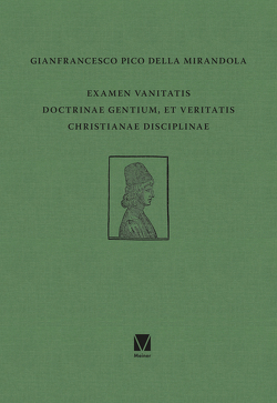 Examen vanitatis doctrinae gentium, et veritatis Christianae disciplinae von Egel,  Nikolaus, Pico della Mirandola,  Gianfrancesco